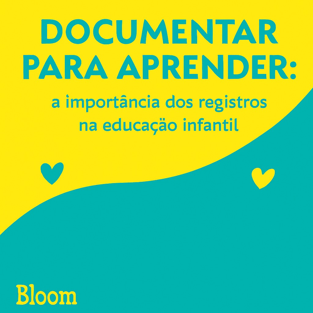 Documentar para aprender: a importância dos registros na educação infantil
